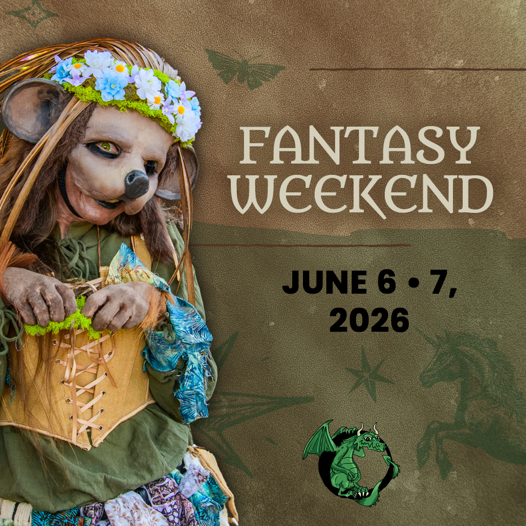 Oregon Renaissance Faire Opening Weekend 2026 Weekend One Theme Fantasy Weekend